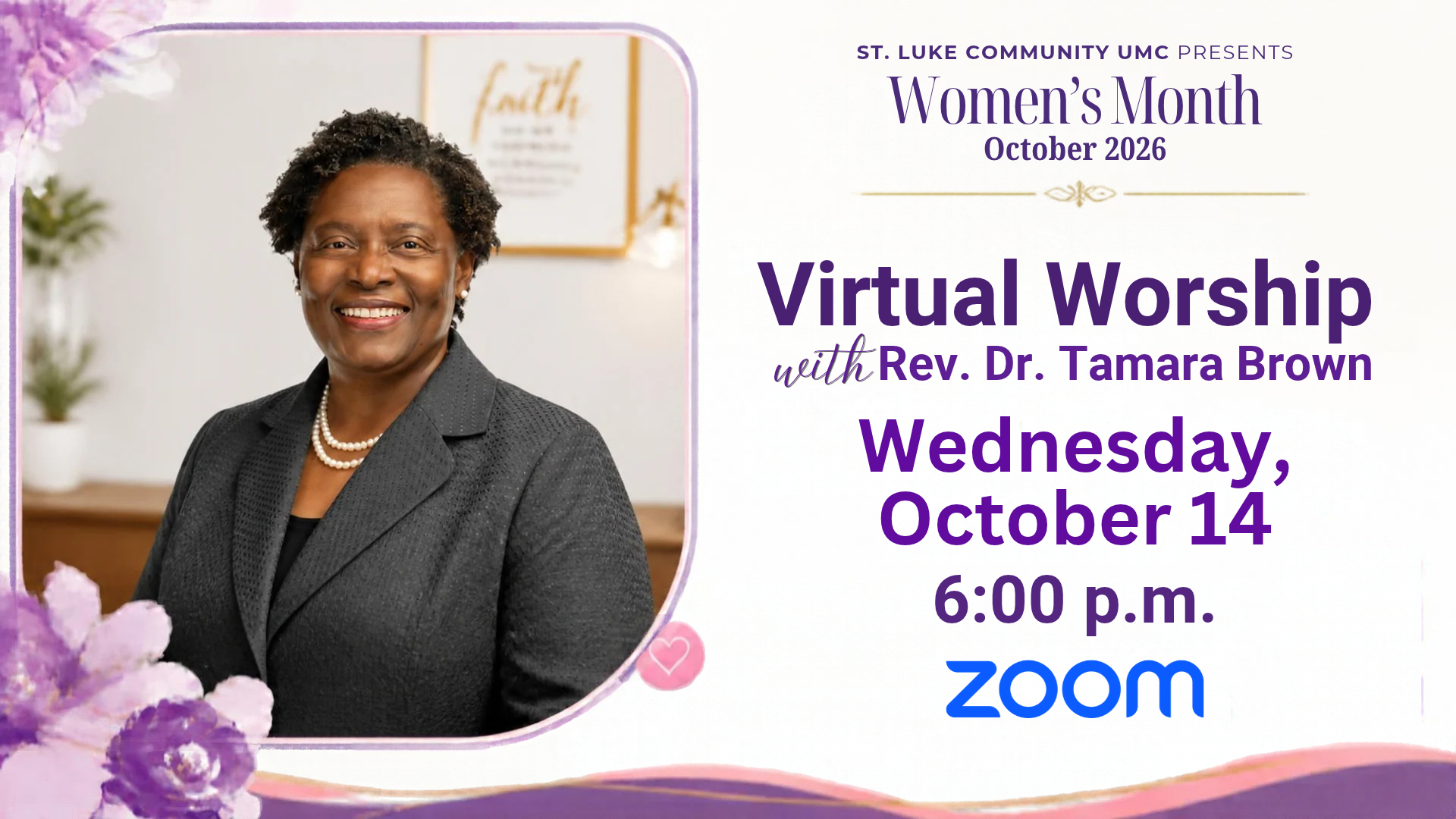 Women’s Month Virtual Worship with Rev. Dr. Tamara Brown, Wednesday, October 14 at 6:00 p.m. on Zoom